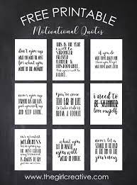 —> download { printable inspirational quotes } because we can never have too much positive encouragement and inspirational quotes in our lives, i just added these life quotes to the site! Free Printable Motivational Quotes The Girl Creative
