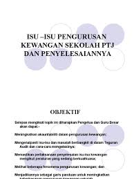 Pemantauan pengurusan sekolah pengurusan kewangan bahagian sekolah dan sekolah berasrama penuh sistem ini dilaksanakan bagi memastikan perkhidmatan dan produk yang dihasilkan oleh btp. Isu Penyelesaian Pengurusan Kewangan Sekolah Ptj