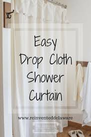 Easy Diy Farmhouse Style Drop Cloth Shower Curtain With Only 5 Seams Dropcloth Bathrooms Bathroo Cloth Shower Curtain Diy Shower Curtain Farmhouse Bathroom