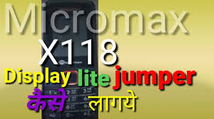 Micromax x118 lcd lite problume ...