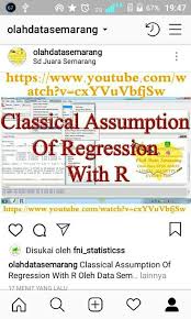 Classical Assumption Of Regression With R Oleh Data Semarang Wa 085227746673 Melayani Jasa Olah Data Software Spss Eviews Amos Lisrel Smartpl Semarang Juara