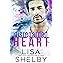 Disregarded Heart: A Grumpy/Sunshine Single Dad Romance eBook : Shelby,  Lisa: Amazon.co.uk: Kindle Store