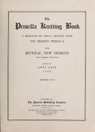 The Priscilla Knitting Book Knitting Books Knitting Books