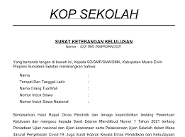 Yang bertanda tangan di bawah ini: Surat Keterangan Lulus Skl Tahun 2021 Jenjang Sd Smp Sma Smk