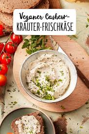 Veganer Cashew Krauter Frischkase Rezept Recipe Clean Eating Vegetarian Clean Eating Diet Clean Eating Recipes