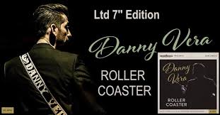 In seiner heimat holland ist „roller coaster längst ein hit: Danny Vera Roller Coaster Ltd
