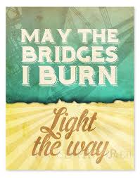 Quote necklace may the bridges i burn light the way black chain jewelry. Light The Way Quotes Quotesgram