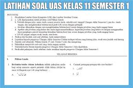Keseluruhan soal adalah 50 butir dalam dokumen pdf dan juga bisa dikerjakan secara. Latihan Soal Uas Kelas 11 Sma Semester 1 Ganjil