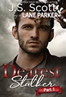 Dearest Stalker (2 book series) Kindle Edition