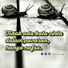 Tidak Ada Kata Cinta Dalam Pacaran Hanya Nafsu Cinta