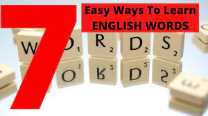 7 Easy Ways To Learn English Words - Man Writes