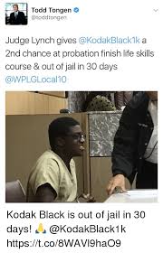 To the grave with me this big old cuban link. Todd Tongen Atoddtongen Judge Lynch Gives Kodakblackmka 2nd Chance At Probation Finish Life Skills Course Out Of Jail In 30 Days 10 Kodak Black Is Out Of Jail In 30 Days