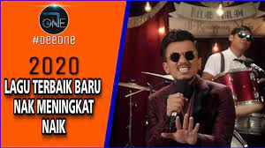 Download lagu mp3 gratis adalah situs layanan download mp3 gratis dan lagu pop, anak, kenangan, rohani, barat di gudang lagu kualitas terbaik dengan gambar album. Lagu Lagu Melayu Baru Nak Menigkat Naik Awal 2020 Lagu Baru Nak Up Youtube