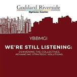 Ooops! NEW PLAN: YBBMGI CONVENING THE COLLECTIVES