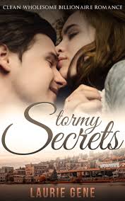 Stormy Secrets (Stormy Series, #1) by Laurie Gene