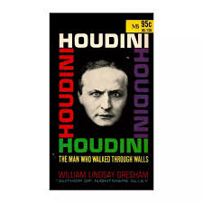 Houdini: The Man Who Walked Through Walls, by William Lindsay Gresham A  Macfadden-Bartell Book, Fifth printing, 1970. Light edge-wear to the  covers. Tanned pages. Nice shape. $6.00.