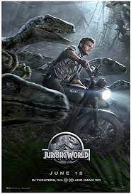 Jurassic World Jurassic World Movie Jurassic World Poster Jurassic World 2015