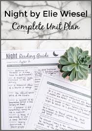 Night By Elie Wiesel Complete Unit Plan Lesson Plans Activities Projects Quotes And More Night By Elie Wiesel Unit Plan How To Plan