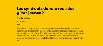 Gilet jaune lundi 10 decembre. Les Syndicats Dans La Roue Des Gilets Jaunes Aoc Media Analyse Opinion Critique