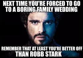 Game Of Thrones Meme 12 12 Game Of Thrones Memes Contains Spoilers Game Of Thrones Meme Game Of Thrones Jokes Game Of Thrones Facts