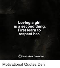 Loving A Girl Is A Respect Her Quotes Preet Kamal