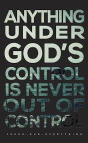 Anything Under God S Control Is Never Out Of Control Inspirational Quotes Spiritual Quotes Christian Quotes