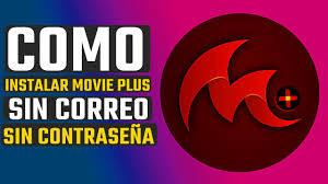 Un lugar para ver tus películas y series favoritas gratis. Como Instalar Movie Plus Sin Correo Sin Contrasena La Ultima Version Statusandroidhd