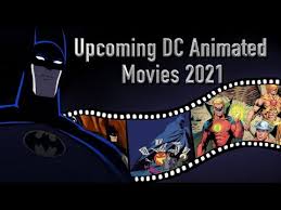 23 that the studio was moving the bulk of its 2020 feature releases to 2021, it's safe to say that the domestic theatrical business has effectively shut down for the rest of 2020. Upcoming Dc Animated Films In 2021 Youtube
