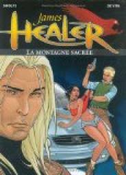 James Healer, tome 3 : La montagne sacrée