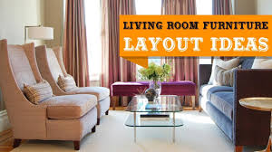 Compatibly with the shape and size of the room, place the sofas living room furniture layout and armchairs in a semicircle open towards the entrance door. 50 Living Room Furniture Layout Ideas Youtube