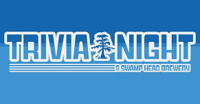 Swamp Head Brewery – Trivia Night at Swamp Head Brewery