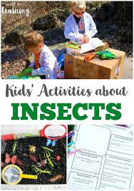 These Fun Insect Activities For Kids Are Perfect For Learning About Our Creepy Crawly Animal Friends Insect Activities Insects For Kids Activities For Kids