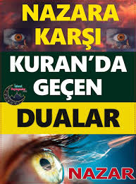 Nazara Karsi Okunacak Dualar Nazar Ayetleri Dualar Islam Dogal Saglik