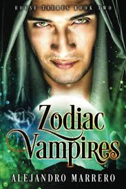Amazon.com: Zodiac Vampires: House Taurus: 9798554425035: Marrero,  Alejandro: Books