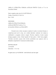 Pentru mai multe tutoriale va asteptam si pe videotutorial.ro, acolo sunt pentru 1000 de tutoriale in limba romana, o mare parte. Limba Si Literatura Romana Auxiliar Pentru Clasa A Vi A De Claudia Topan