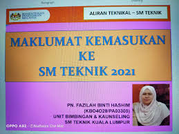Semakan keputusan permohonan kolej vokasional dan sekolah menengah teknik 2020. Guru Kaunseling Nurhaiza Che Mat Slaid Kemasukan Ke Sm Teknik 2021