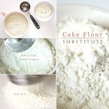 How To Make Cake Flour Homemade Substitute Recipe Recipe Cake Flour Substitute Cake Flour Recipe Cake Flour