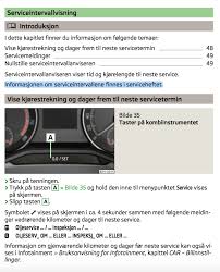 Volvo car club norway er det noe mer som br byttes? Serviceintervaller Og Hva Som Skal Gjores Nar Superb Skodaforum Norge