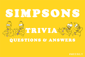 With hundreds of episodes to consider, we have had to condense it to some of our favorite moments.here you will be asked some … Simpsons Trivia Question Answers Meebily