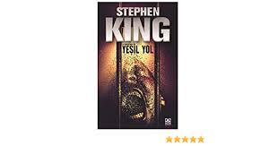 Acımasız, katillerin bulunduğu could mountain hapishanesinin e bloğuna hoş geldiniz. Yesil Yol Amazon De King Stephen Fremdsprachige Bucher