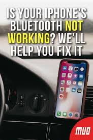 Is Your Iphone S Bluetooth Not Working We Ll Help You Fix It Iphone Bluetooth Bluetooth Iphone