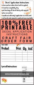This is intended for use with adhesive vinyl. Decal Application Instructions Printable My Designs In The Chaos Diy Vinyl Projects Printable Vinyl Diy Vinyl