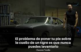 Respiró bien hondo al salir de la clase y habiendo entregado el papel. Las 90 Mejores Frases De Rapido Y Furioso Saga