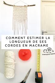 Quelle Longueur De Corde Prendre En Macrame En 2020 Fil Pour Macrame Macrame Diy Modeles De Macrame Gratuit