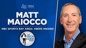 49ers Insider Matt Maiocco Talks Niners QBs, Nick Bosa & More with Rich  Eisen | Full Interview - YouTube