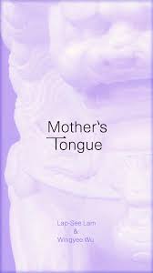 Lap see lam mother's tongue. Mother S Tongue For Android Apk Download