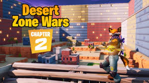 Secret vault with special loot. Desert Zone Wars Chapter 2 Fortnite Creative Map Codes Dropnite Com