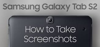 To capture a screenshot in the galaxy tab a7 2020 press and release (at the same time) the volume down button + side key (power button). How To Take Screenshots On Samsung Galaxy Tab S2 Stateoftech