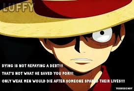 Fight For Your Life One Piece Quotes Luffy Monkey D Luffy
