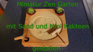 With sand, stones, and a few simple details, you can create a tranquil space for relaxation. Miniatur Zen Garten Mit Sand Und Mini Kakteen Gestalten Youtube